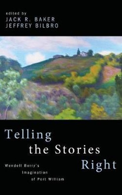 Telling the Stories Right, BAKER,  Jack R. - Gebonden - 9781532638107