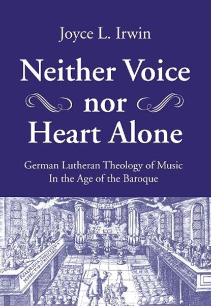 Neither Voice Nor Heart Alone, IRWIN,  Joyce L. - Paperback - 9781532641367