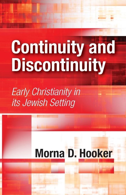 Continuity and Discontinuity, Morna D. Hooker - Paperback - 9781532643897