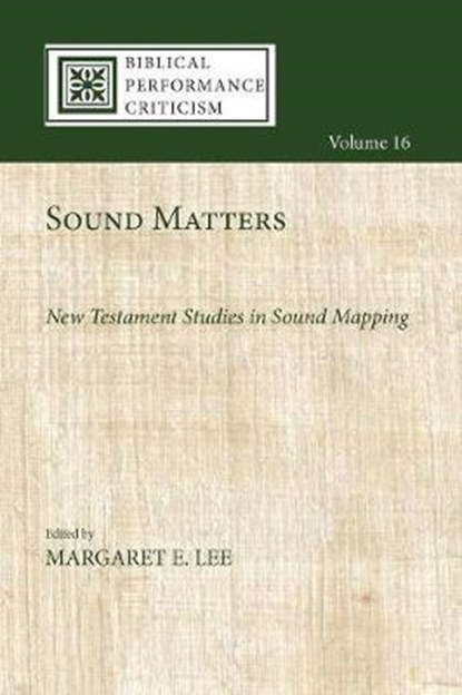 Sound Matters, LEE,  Margaret E. - Paperback - 9781532649967