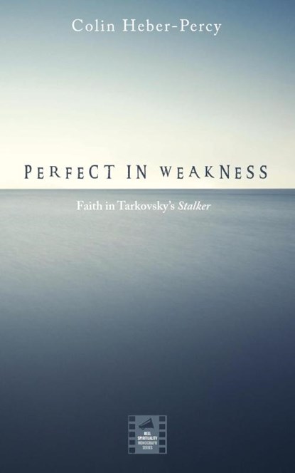 Perfect in Weakness, Colin Heber-Percy - Paperback - 9781532663246