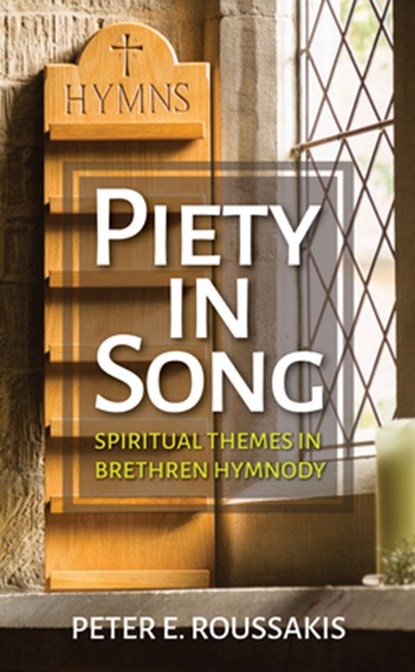 Roussakis, P: Piety in Song, Peter E. Roussakis - Paperback - 9781532669828