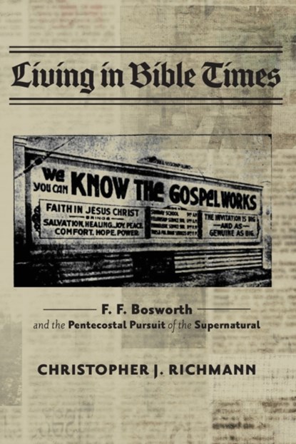 Living in Bible Times, Christopher J Richmann - Paperback - 9781532694042