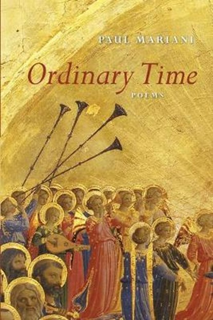 Ordinary Time, MARIANI,  Paul - Paperback - 9781532697074