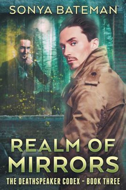 Realm of Mirrors, Sonya Bateman - Paperback - 9781532946868
