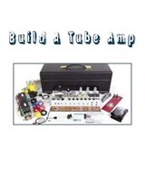 Build A Tube Amp - Sal G - 9781533134561