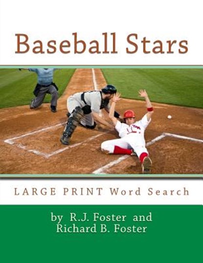 Baseball Stars: Large Print Word Search, Richard B. Foster - Paperback - 9781533225955