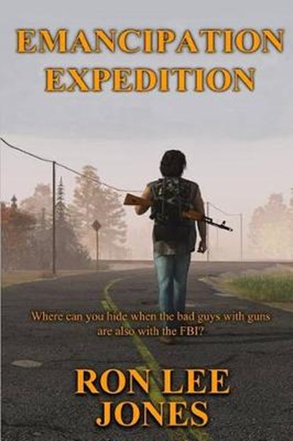Emancipation Expedition, JONES,  MR Ron Lee - Paperback - 9781533334213