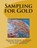 Sampling for Gold, Kerby Jackson - Paperback - 9781533493033