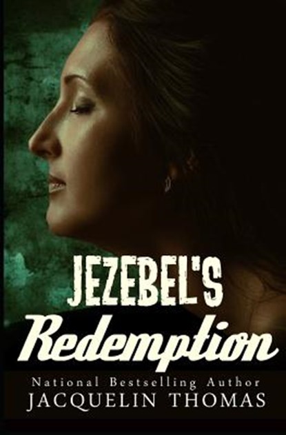 Jezebel's Redemption, Jacquelin Thomas - Paperback - 9781533558640