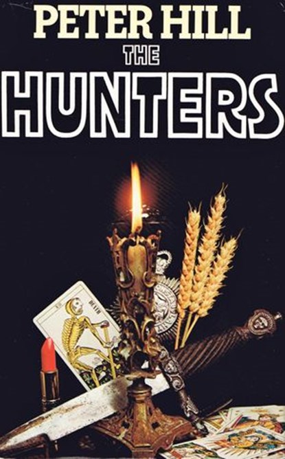 The Hunters, Peter Hill - Ebook - 9781533701954
