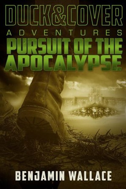 Pursuit of the Apocalypse, Benjamin Wallace - Ebook - 9781533704078