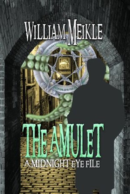 The Amulet, William Meikle - Ebook - 9781533705303