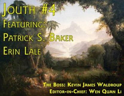 Jouth # 4, Erin Lale ; Patrick S. Baker - Ebook - 9781533712752