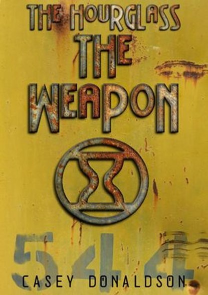 The Weapon, Casey Donaldson - Ebook - 9781533719249