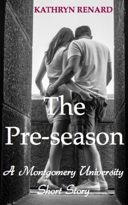 The Pre-season, Kathryn Renard - Ebook - 9781533737892