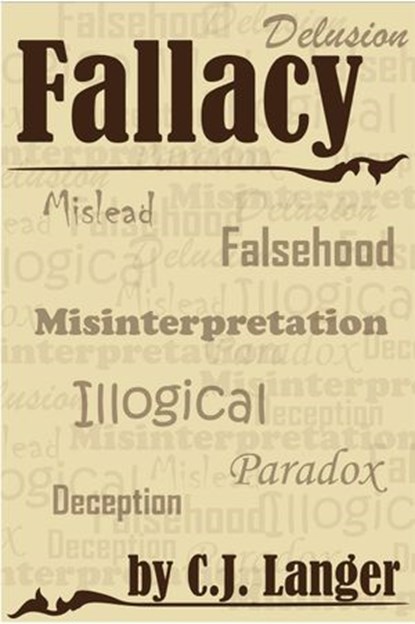 Fallacy, C.J. Langer - Ebook - 9781533764850