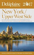 New York / Upper West Side - The Delaplaine 2017 Long Weekend Guide | Andrew Delaplaine | 