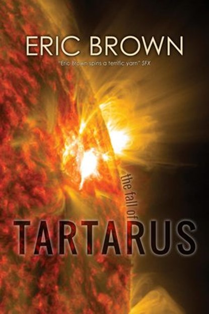The Fall of Tartarus, Eric Brown - Ebook - 9781533793553