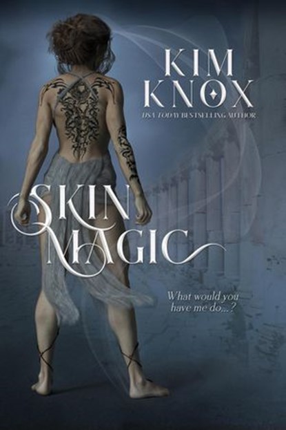 Skin Magic, Kim Knox - Ebook - 9781533795199