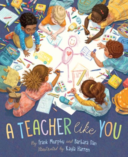 A Teacher Like You, Frank Murphy - Gebonden - 9781534111134