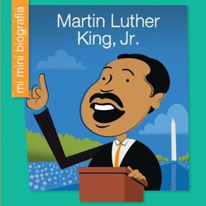 Martin Luther King, Jr. = Martin Luther King, Jr., Emma E. Haldy - Paperback - 9781534133181