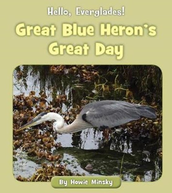 Great Blue Heron's Great Day