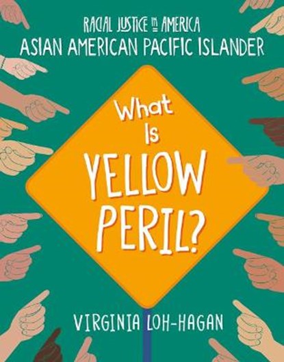 What Is Yellow Peril?, Virginia Loh-Hagan - Gebonden - 9781534199385