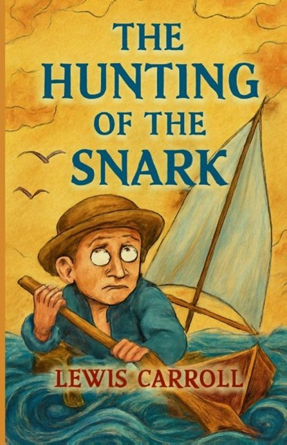 The Hunting of the Snark(Illustrated), Lewis Carroll - Paperback - 9781534267039