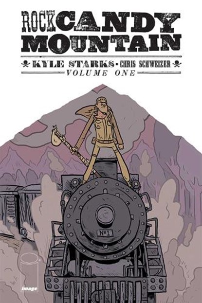 Rock Candy Mountain Volume 1, Kyle Starks - Paperback - 9781534303171