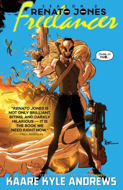 Renato Jones Season Two: The Freelancer, Kaare Andrews - Paperback - 9781534303386