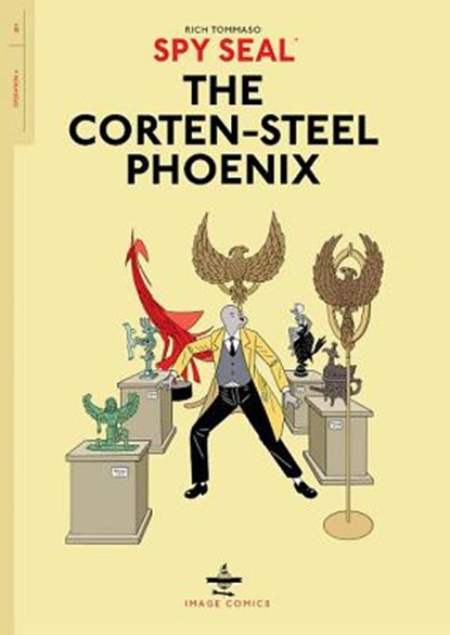 Spy Seal Volume 1: The Corten-Steel Phoenix, Rich Tommaso - Paperback - 9781534304796