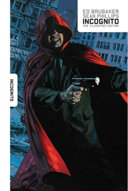 Incognito Classified Edition, BRUBAKER,  Ed - Gebonden - 9781534305427