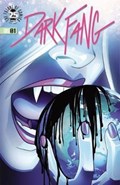 Dark Fang Volume 1: Earth Calling | Miles Gunter | 