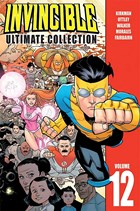 Invincible: The Ultimate Collection Volume 12 | Robert Kirkman | 