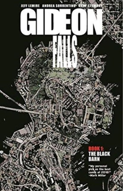 Gideon Falls Volume 1: The Black Barn, Jeff Lemire - Paperback - 9781534308527