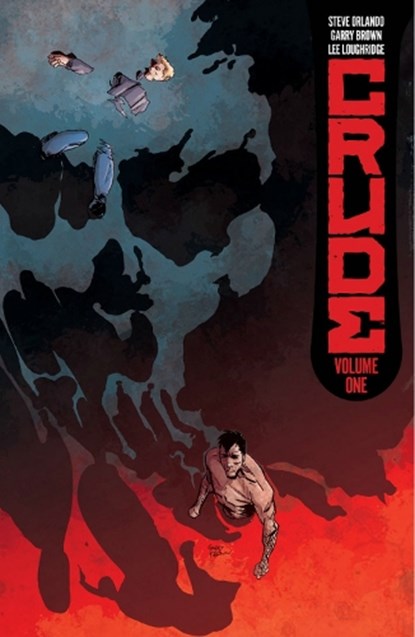 Crude, Steve Orlando - Paperback - 9781534308619