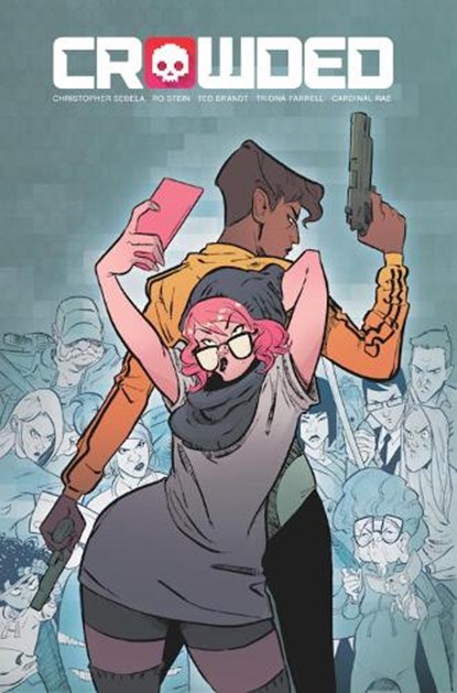 Crowded Volume 1, Christopher Sebela - Paperback - 9781534310544