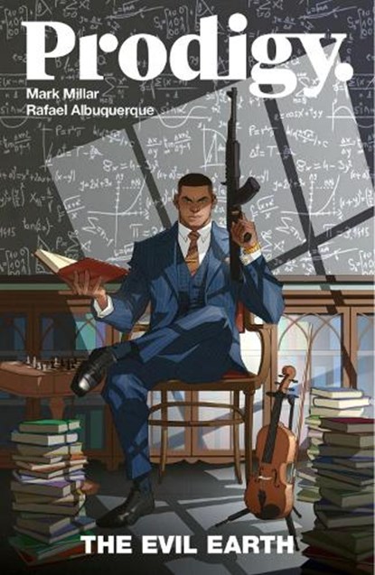 Prodigy Volume 1: The Evil Earth, Mark Millar - Paperback - 9781534312364