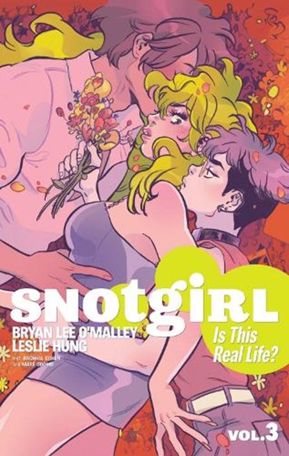 Snotgirl Volume 3: Is This Real Life?, Bryan Lee O'Malley - Paperback - 9781534312388