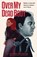Over My Dead Body, Various ; Gilbert Hernandez ; Jay Faerber - Paperback - 9781534314948