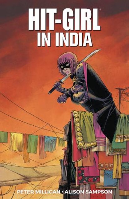 Hit-Girl Volume 6, Peter Milligan - Paperback - 9781534315488
