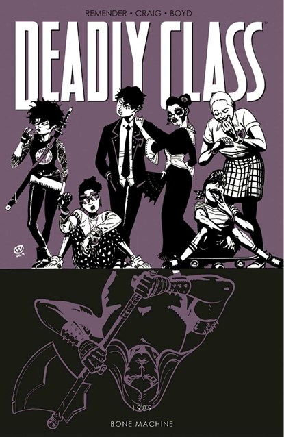 Deadly Class Volume 9: Bone Machine, Rick Remender - Paperback - 9781534315686