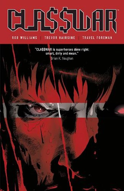 Cla$$war (Classwar), Rob Williams - Paperback - 9781534315914