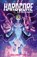 Hardcore Volume 2: Reloaded, Brandon Thomas - Paperback - 9781534315969