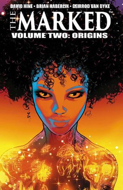 Marked Volume 2: Origins, David Hine ; Brian Haberlin - Paperback - 9781534316737