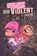 Pretty Violent, Volume 2, Derek Hunter ; Jason Young - Paperback - 9781534317048