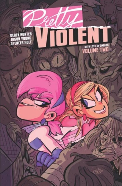 Pretty Violent, Volume 2, Derek Hunter ; Jason Young - Paperback - 9781534317048