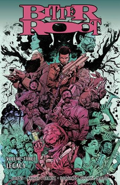 Bitter Root, Volume 3: Legacy, David F. Walker ; Chuck Brown - Paperback - 9781534319172