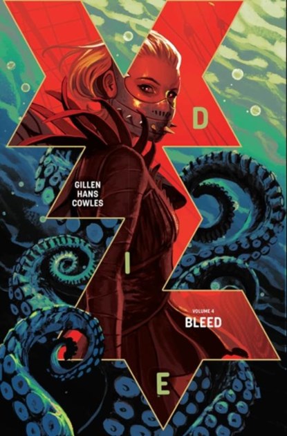 Die, Volume 4: Bleed, Kieron Gillen - Paperback - 9781534319264